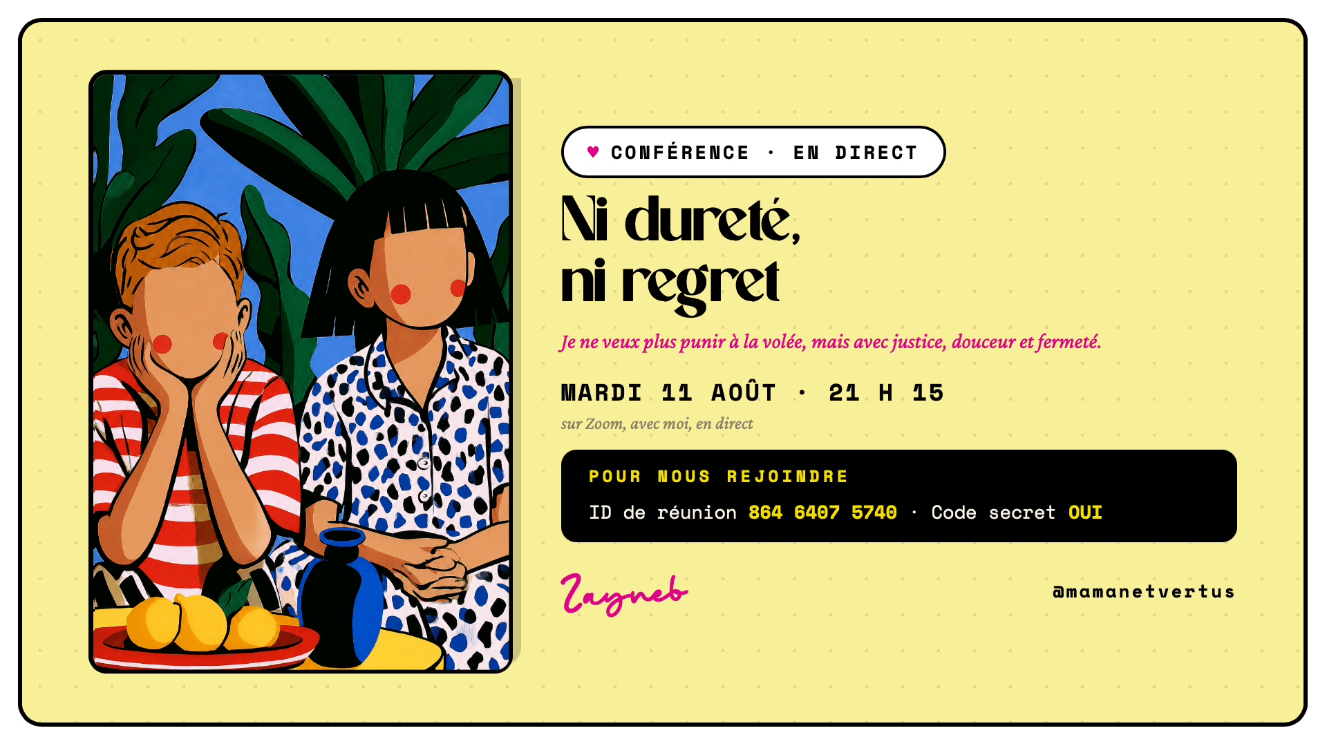 Conférence Ni dureté, ni regret